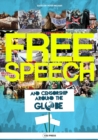 Image for Free Speech and Censorship Around the Globe