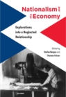 Image for Nationalism and the Economy: Explorations Into a Neglected Relationship