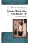 Image for From the Midwife&#39;s Bag to the Patient&#39;s File: Public Health in Eastern Europe