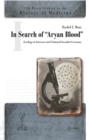 Image for In Search of &amp;quot;Aryan Blood&amp;quote : v. 4