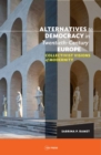 Image for Alternatives to Democracy in Twentieth-Century Europe
