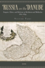Image for Russia on the Danube: Empire, Elites, and Reform in Moldavia and Wallachia, 1812-1834