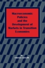 Image for Macroeconomic Policies and the Development of Markets in Transition Economies