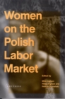 Image for Women on the Polish Labor Market