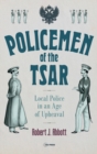 Image for Policemen of the Tsar