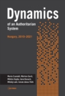 Image for Dynamics of an Authoritarian System: Hungary, 2010-2021
