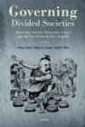 Image for Governing Divided Societies