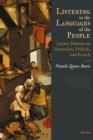 Image for Listening to the Languages of the People: Lazare Sainéan on Romanian, Yiddish, and French