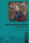 Image for Anti-fascism in European history  : from the 1920s to today