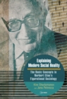 Image for Explaining modern social reality  : the basic concepts in Norbert Elias&#39;s figurational sociology