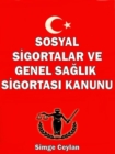Image for SOSYAL SIGORTALAR VE GENEL SAGLIK SIGORTASI KANUNU