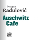 Image for Auschwitz Cafe