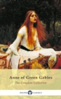 Image for Complete Anne of Green Gables Collection (Delphi Classics)