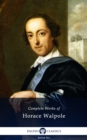 Image for Delphi Complete Works of Horace Walpole (Illustrated)
