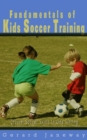 Image for Fundamentals Of Kids Soccer Training