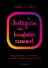 Image for Az Instagram Sztori Bennfentes Szemmel