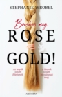 Image for Bocsass Meg, Rose Gold!