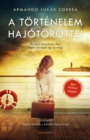 Image for Tortenelem Hajotorottei