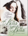 Image for Bella, draga Bella