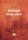 Image for Botranyos kiralyi eskuvok