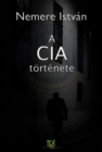 Image for CIA tortenete