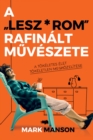 Image for Lesz*rom rafinalt muveszete