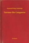 Image for Tarrano the Conqueror