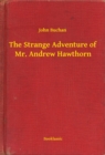 Image for Strange Adventure of Mr. Andrew Hawthorn