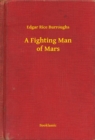 Image for Fighting Man of Mars