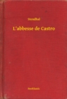 Image for L&#39;abbesse de Castro.