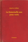 Image for La Demoiselle aux yeux verts