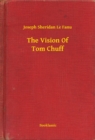 Image for Vision Of Tom Chuff