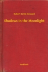 Image for Shadows in the Moonlight