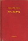 Image for Mrs. Bullfrog