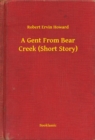 Image for Gent From Bear Creek (Short Story)