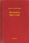 Image for Road to Bear Creek