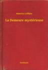 Image for La Demeure mysterieuse