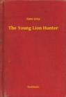 Image for Young Lion Hunter