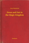 Image for Down and Out in the Magic Kingdom