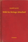 Image for With No Strings Attached