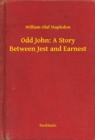 Image for Odd John: A Story Between Jest and Earnest
