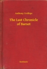 Image for Last Chronicle of Barset
