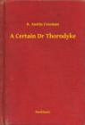 Image for Certain Dr Thorndyke