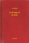 Image for Le Rouge et le Noir.