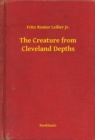 Image for Creature from Cleveland Depths