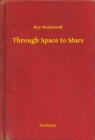 Image for Through Space to Mars