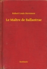 Image for Le Maitre de Ballantrae