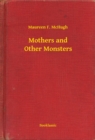 Image for Mothers and Other Monsters