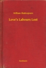 Image for Love&#39;s Labours Lost