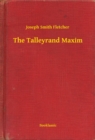 Image for Talleyrand Maxim